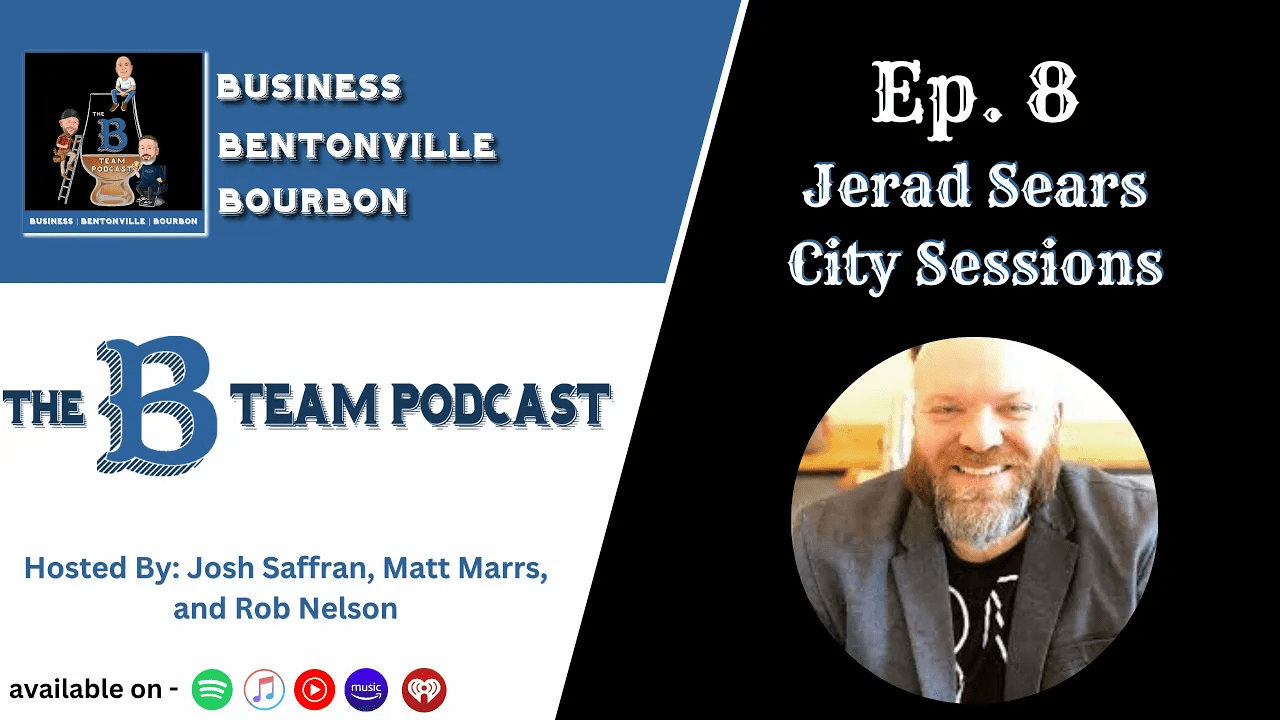 Ep. 8 - Musical Threads in Bentonville's Tapestry with Jerad Sears of City Sessions